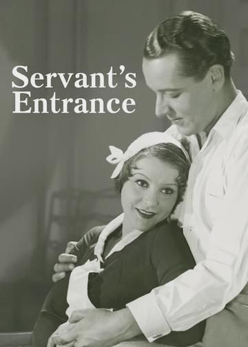 Servant's Entrance poszter