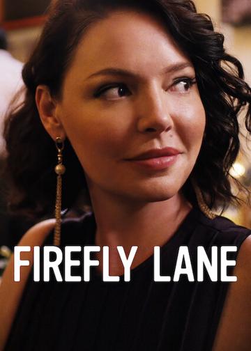 Firefly Lane - Szentjánosbogár lányok poszter