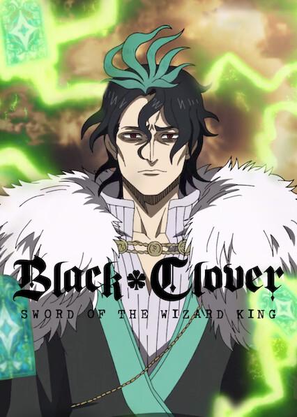 Black Clover: Sword of the Wizard King