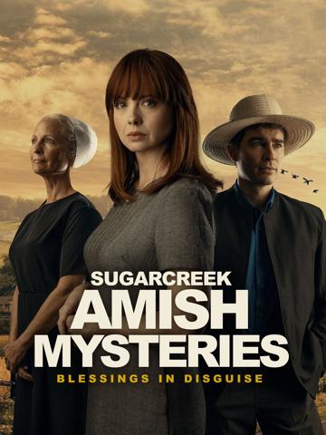 Sugarcreek Amish Mysteries: Blessings in Disguise