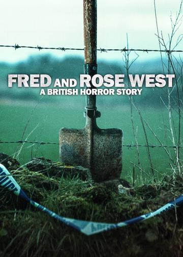 Fred és Rose West: Brit horrorsztori poszter
