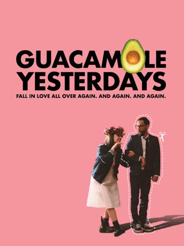 Guacamole Yesterdays poszter