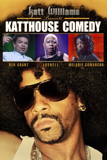 Katt Williams Presents: Katthouse Comedy poszter