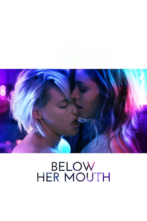 Poster för Below Her Mouth