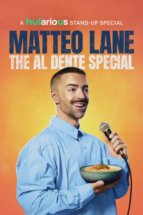 Poster för Matteo Lane: The Al Dente Special