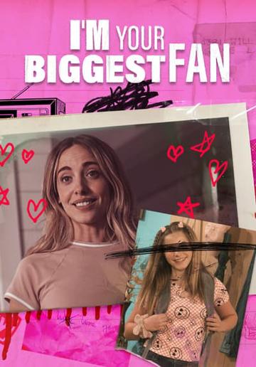 I Am Your Biggest Fan