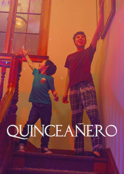 Movie poster for Quinceañero