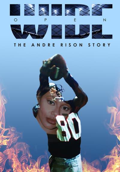 Movie poster for Wide Open: The Andre Rison Story