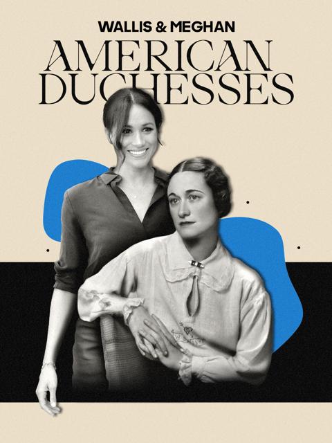 Poster för Wallis & Meghan: American Duchesses