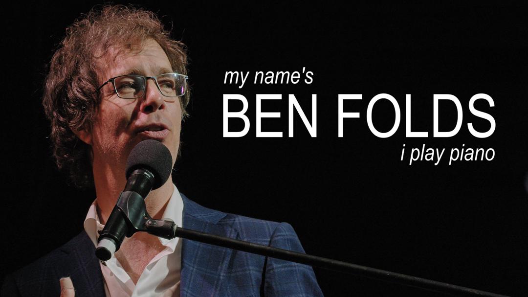 My Name's Ben Folds: I Play Piano