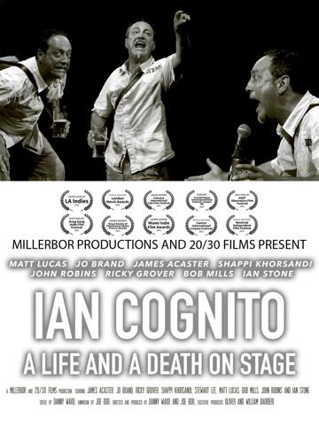 Ian Cognito: A Life and A Death On Stage poszter