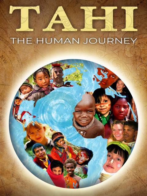 Movie poster for Tahi: The Human Journey
