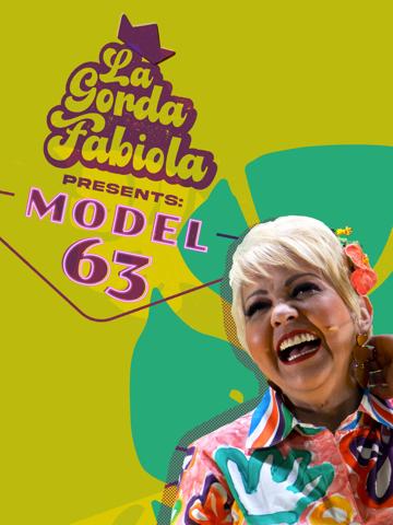 La Gorda Fabiola: Model 63 poszter