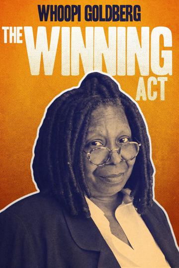 Whoopi Goldberg: The Winning Act poszter