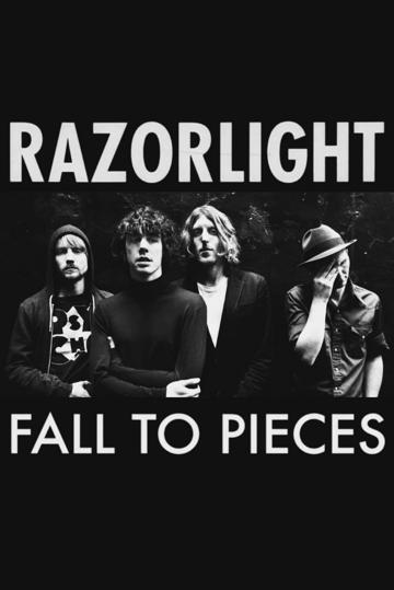 Razorlight: Fall to Pieces poszter