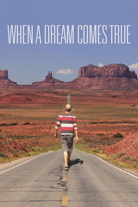 Poster för When a Dream Comes True