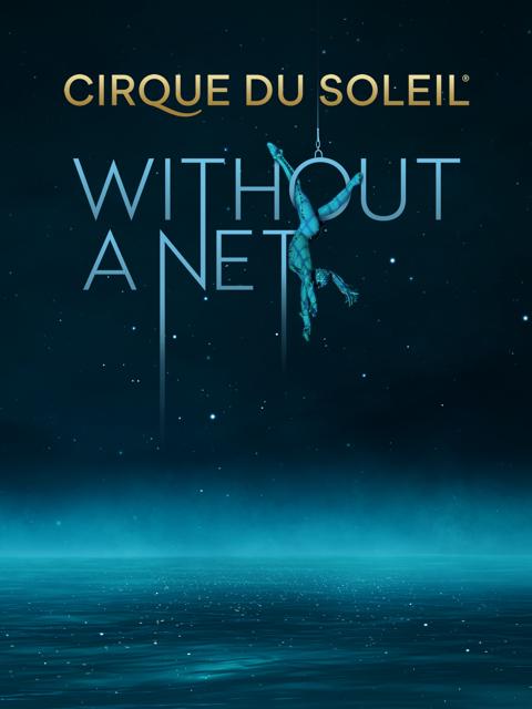 Poster för Cirque du Soleil: Without a Net