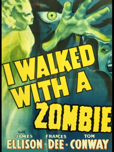 I Walked with a Zombie