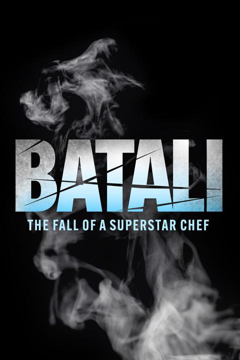 Poster för Batali: The Fall of a Superstar Chef