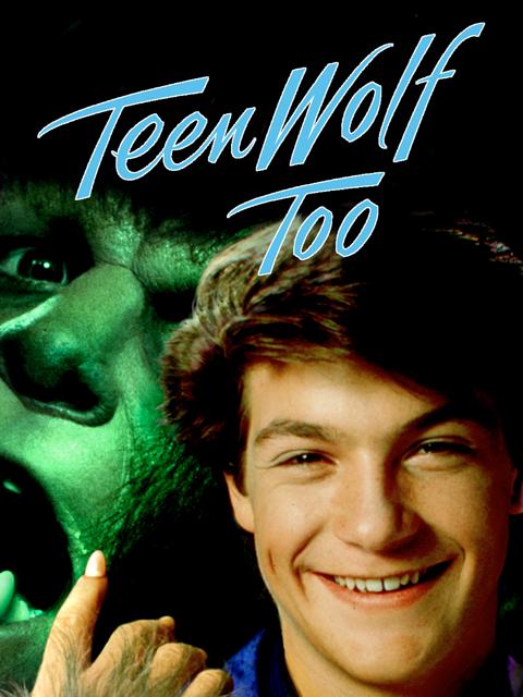 Teen Wolf Too