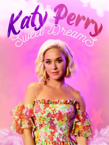 Katy Perry: Sweet Dreams poszter