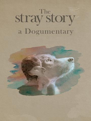 The Stray Story: A Dogumentary poszter