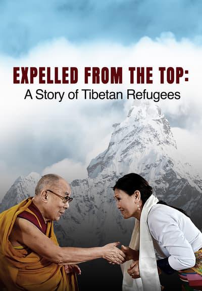 Movie poster for Expelled from the Top: A Story of Tibetan Refugees