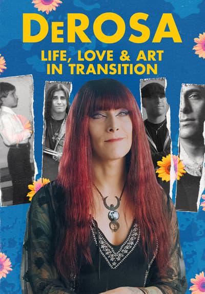 Movie poster for DeRosa: Life, Love & Art in Transition