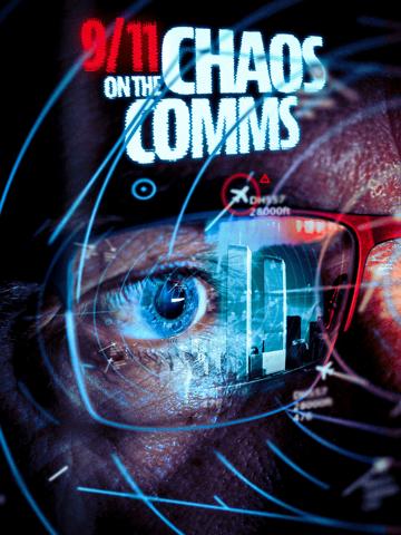 9/11: Chaos on the Comms poszter