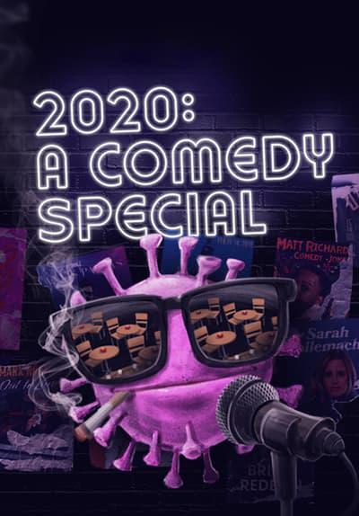 Movie poster for 2020: A Comedy Special
