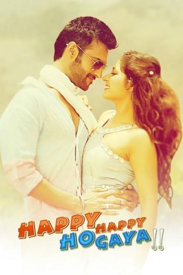Happy Happy Ho Gaya poszter