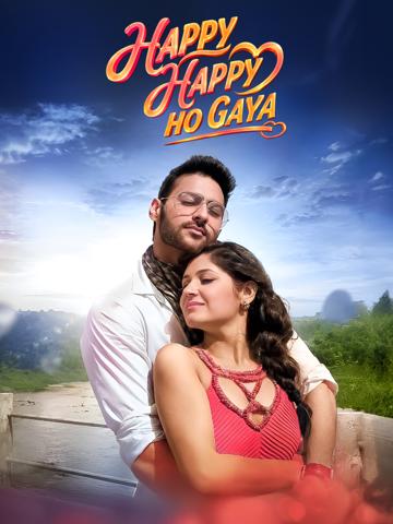 Happy Happy Ho Gaya poszter