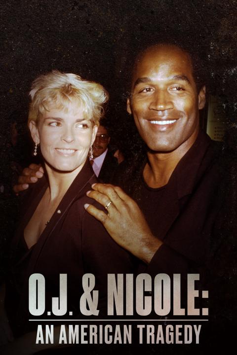Poster för O.J. & Nicole: An American Tragedy