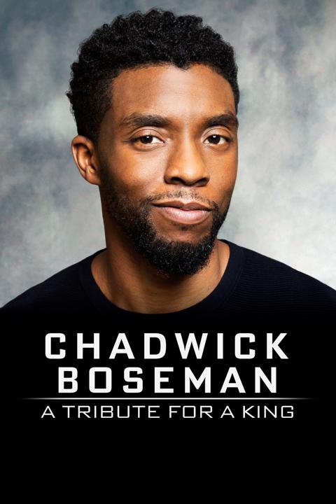 Poster för Chadwick Boseman: A Tribute for a King
