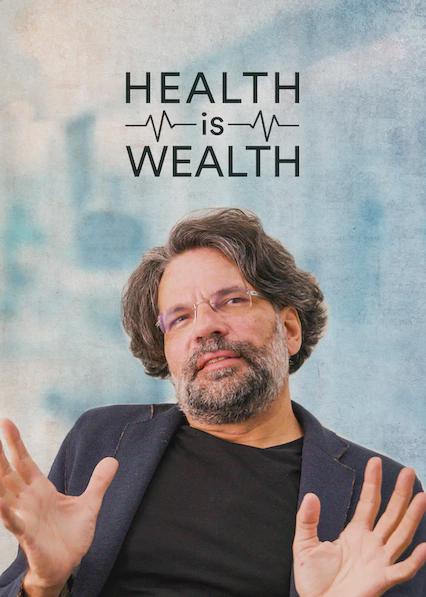 Poster för Health is Wealth