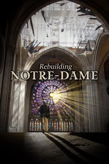 Rebuilding Notre Dame poszter