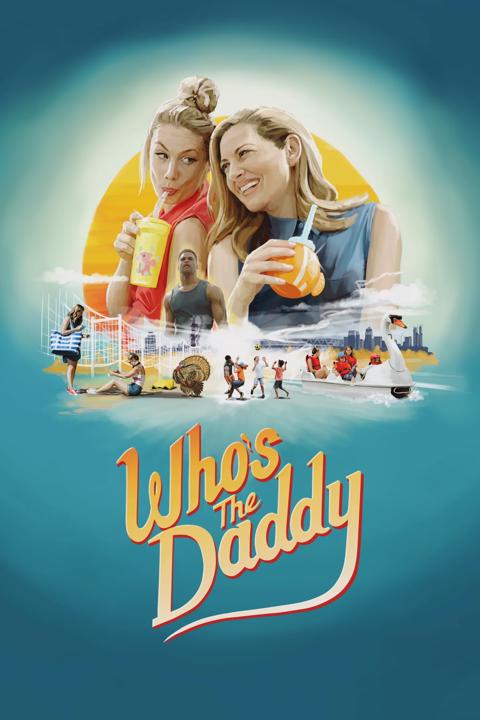 Poster för Who's the Daddy?