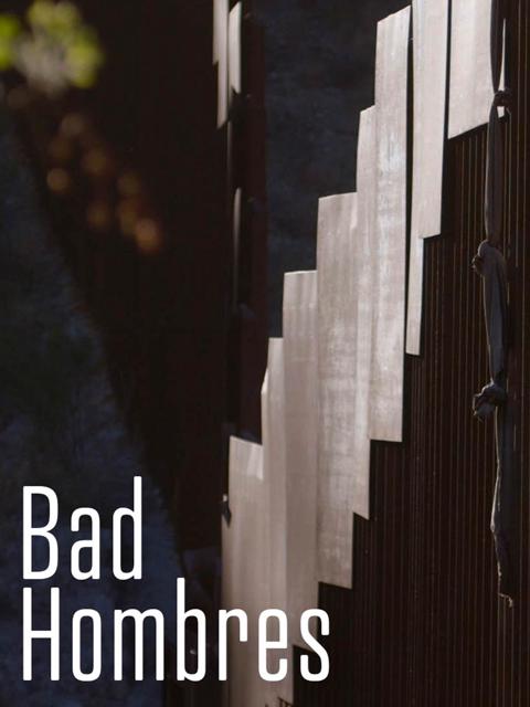 Poster för Bad Hombres