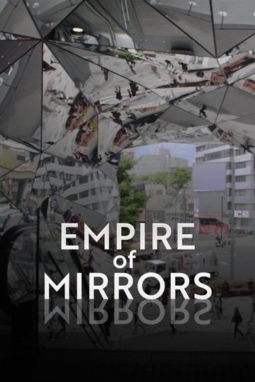 Empire of Mirrors poszter