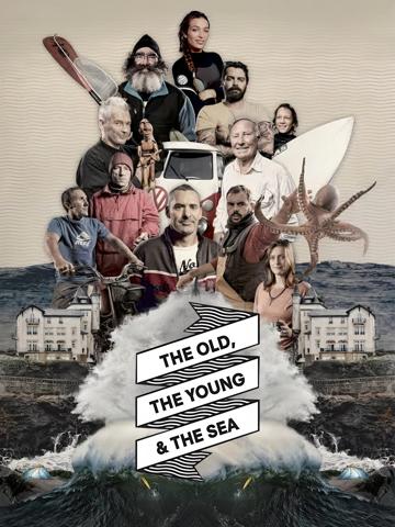 The Old, the Young & the Sea poszter