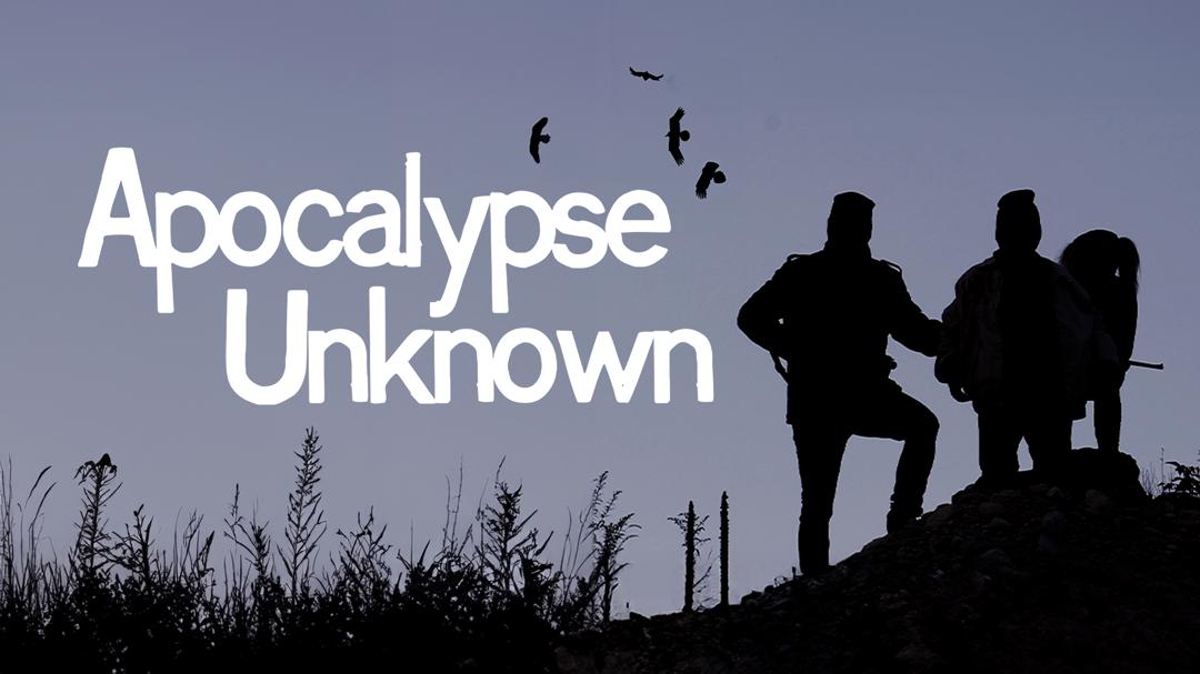 Apocalypse Unknown