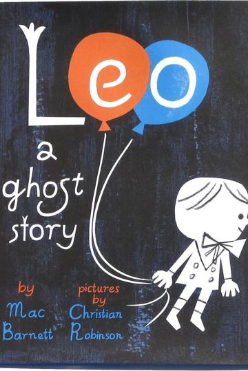Leo: A Ghost Story poszter