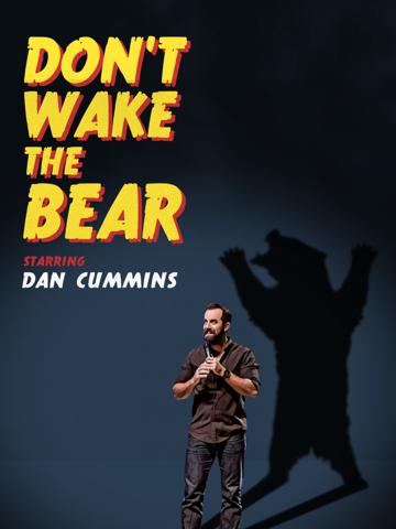 Dan Cummins: Don't Wake The Bear poszter