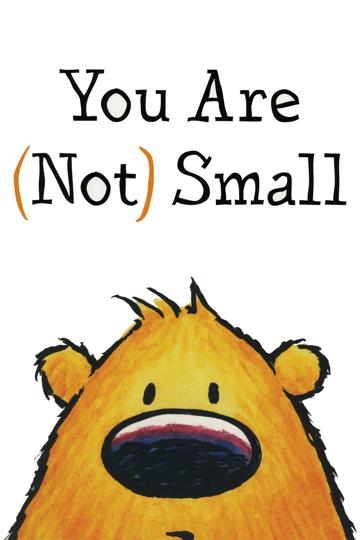 You Are (Not) Small poszter