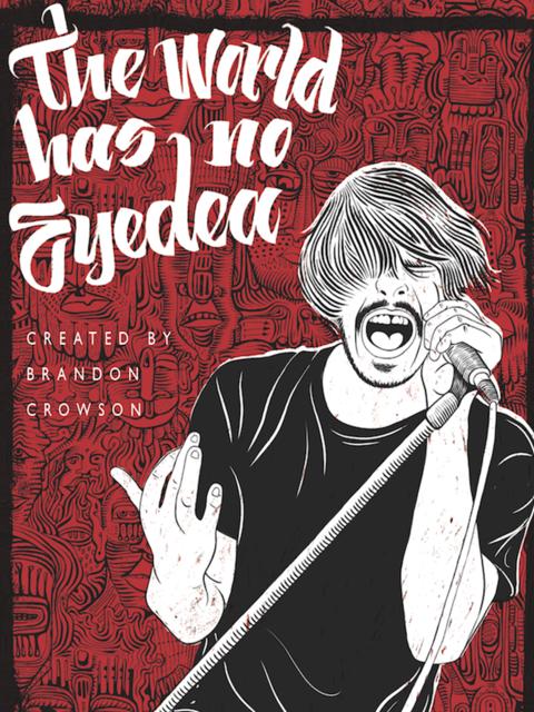 The World Has No Eyedea