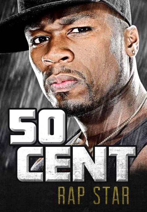 Movie poster for 50 Cent | Rap Star