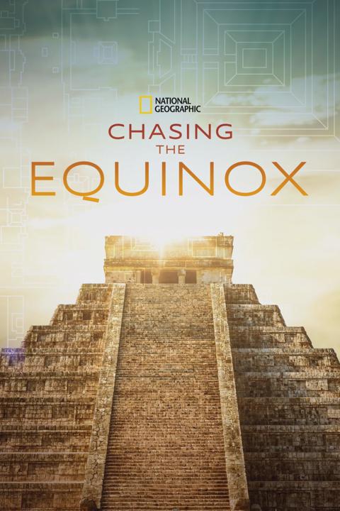 Movie poster for Chasing the Equinox