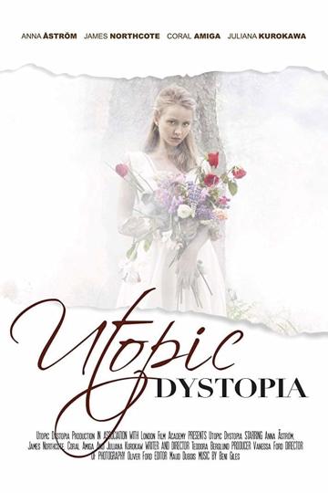 Utopic Dystopia poszter