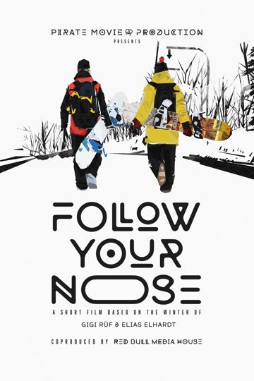 Follow Your Nose poszter