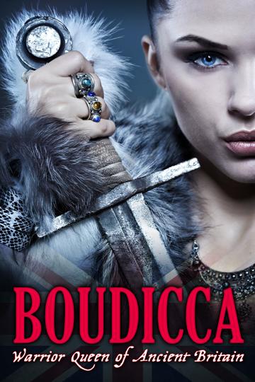 Boudicca: Warrior Queen of Ancient Britain poszter